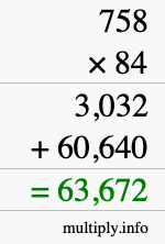 How to calculate 758 times 84 using long multiplication How to calculate 758 times 84 using long multiplication