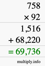 How to calculate 758 times 92 using long multiplication
