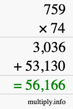How to calculate 759 times 74 using long multiplication