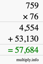 How to calculate 759 times 76 using long multiplication