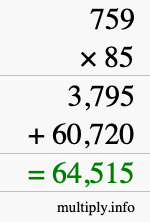 How to calculate 759 times 85 using long multiplication