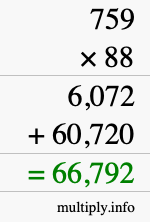 How to calculate 759 times 88 using long multiplication