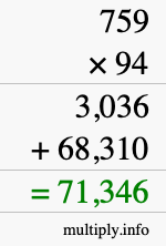 How to calculate 759 times 94 using long multiplication