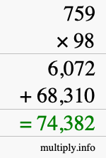 How to calculate 759 times 98 using long multiplication