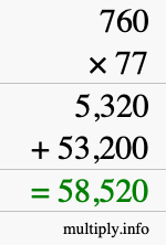 How to calculate 760 times 77 using long multiplication