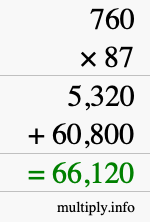 How to calculate 760 times 87 using long multiplication