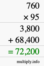 How to calculate 760 times 95 using long multiplication How to calculate 760 times 95 using long multiplication