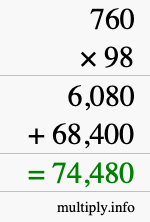 How to calculate 760 times 98 using long multiplication