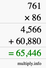 How to calculate 761 times 86 using long multiplication