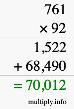 How to calculate 761 times 92 using long multiplication