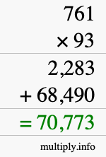 How to calculate 761 times 93 using long multiplication