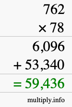 How to calculate 762 times 78 using long multiplication