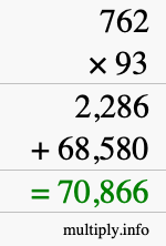 How to calculate 762 times 93 using long multiplication