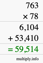 How to calculate 763 times 78 using long multiplication