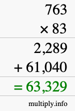 How to calculate 763 times 83 using long multiplication