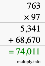 How to calculate 763 times 97 using long multiplication