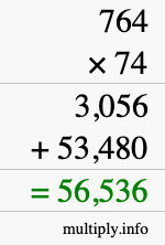 How to calculate 764 times 74 using long multiplication