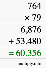 How to calculate 764 times 79 using long multiplication