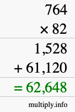 How to calculate 764 times 82 using long multiplication