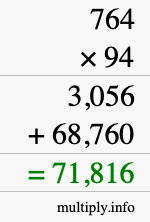 How to calculate 764 times 94 using long multiplication