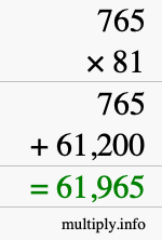 How to calculate 765 times 81 using long multiplication