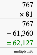 How to calculate 767 times 81 using long multiplication