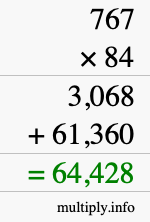 How to calculate 767 times 84 using long multiplication How to calculate 767 times 84 using long multiplication