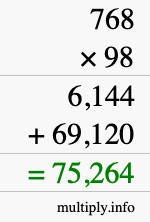 How to calculate 768 times 98 using long multiplication