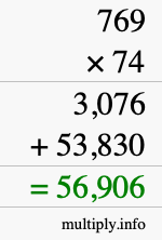 How to calculate 769 times 74 using long multiplication