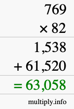 How to calculate 769 times 82 using long multiplication How to calculate 769 times 82 using long multiplication