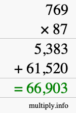 How to calculate 769 times 87 using long multiplication How to calculate 769 times 87 using long multiplication