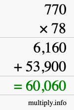 How to calculate 770 times 78 using long multiplication