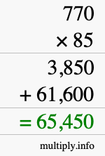 How to calculate 770 times 85 using long multiplication How to calculate 770 times 85 using long multiplication