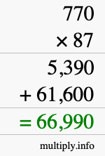 How to calculate 770 times 87 using long multiplication How to calculate 770 times 87 using long multiplication