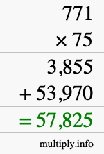 How to calculate 771 times 75 using long multiplication How to calculate 771 times 75 using long multiplication