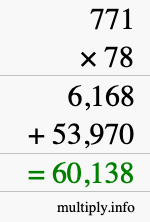 How to calculate 771 times 78 using long multiplication