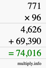 How to calculate 771 times 96 using long multiplication
