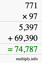 How to calculate 771 times 97 using long multiplication