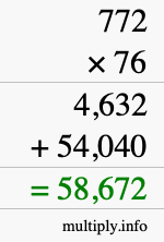 How to calculate 772 times 76 using long multiplication