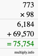 How to calculate 773 times 98 using long multiplication