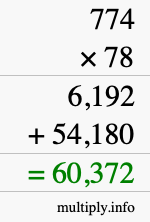 How to calculate 774 times 78 using long multiplication