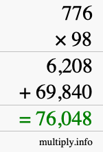 How to calculate 776 times 98 using long multiplication