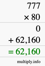 How to calculate 777 times 80 using long multiplication