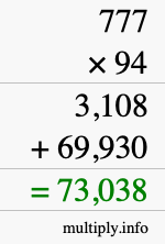 How to calculate 777 times 94 using long multiplication
