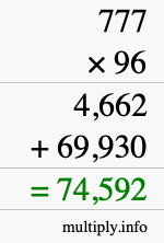 How to calculate 777 times 96 using long multiplication