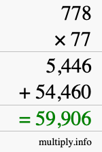 How to calculate 778 times 77 using long multiplication