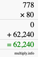 How to calculate 778 times 80 using long multiplication