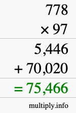 How to calculate 778 times 97 using long multiplication