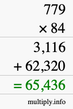 How to calculate 779 times 84 using long multiplication How to calculate 779 times 84 using long multiplication