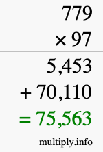 How to calculate 779 times 97 using long multiplication